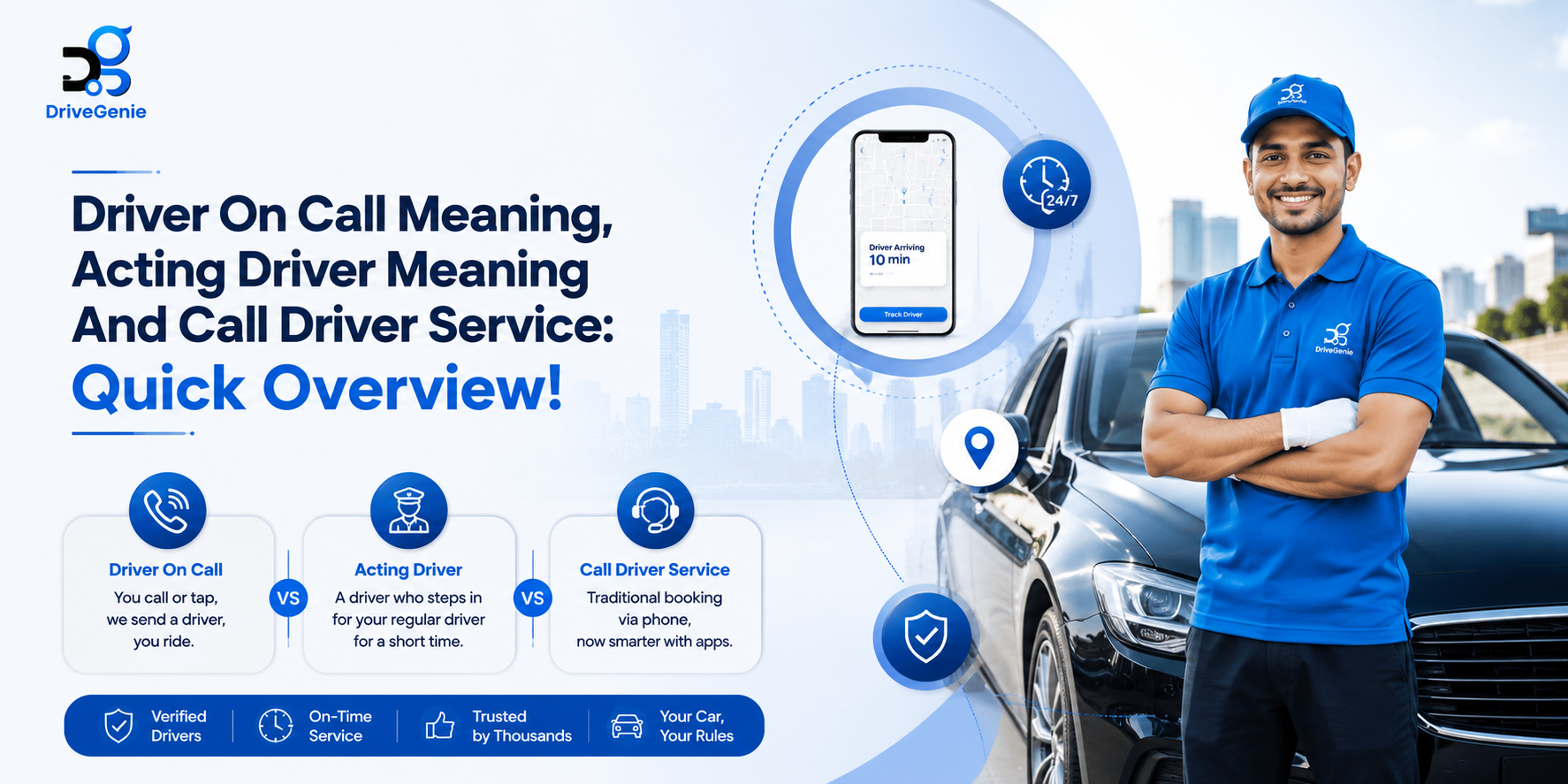 Driver on call, acting driver and call driver service overview